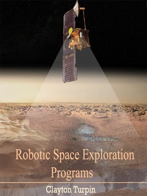 cover image of Robotic Space Exploration Programs